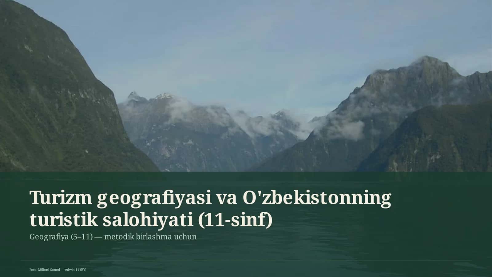 Turizm geografiyasi va O'zbekistonning turistik salohiyati (11-sinf) 1