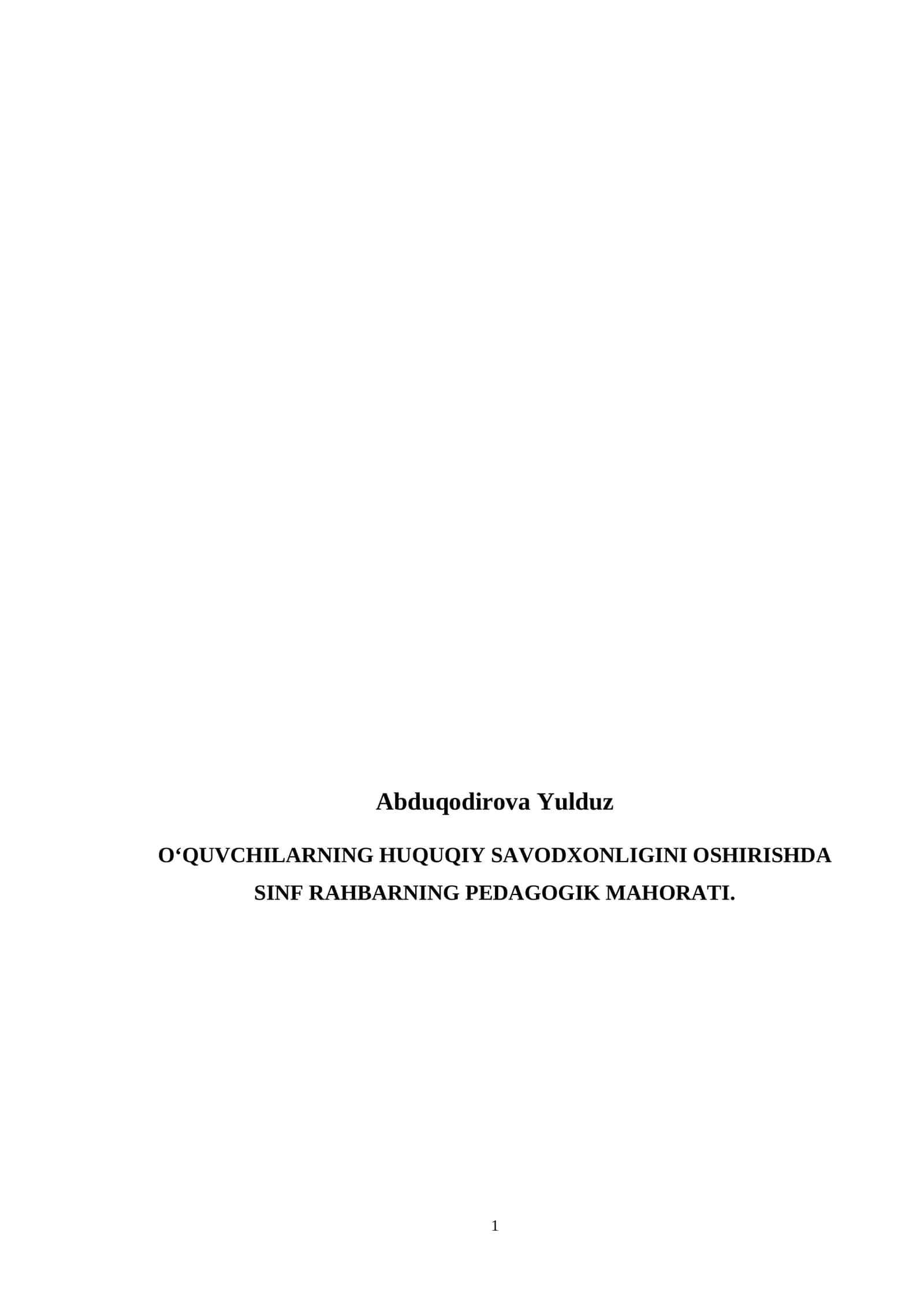 O‘QUVCHILARNING HUQUQIY SAVODXONLIGINI OSHIRISHDA SINF RAHBARNING PEDAGOGIK MAHORATI 1