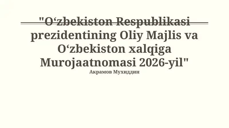 Oʻzbekiston Respublikasi prezidentining Oliy Majlis va Oʻzbekiston xalqiga Murojaatnomasi 2026-yil 1