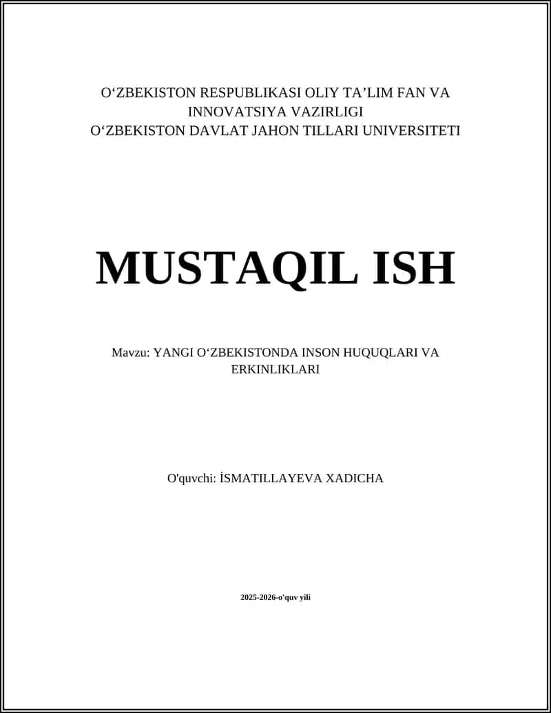 YANGI OʻZBEKISTONDA INSON HUQUQLARI VA ERKINLIKLARI 1