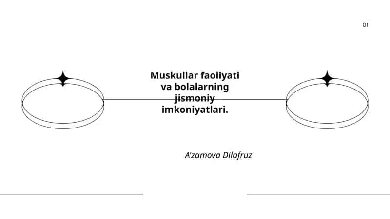 Muskullar faoliyati va bolalarning jismoniy imkoniyatlari 1