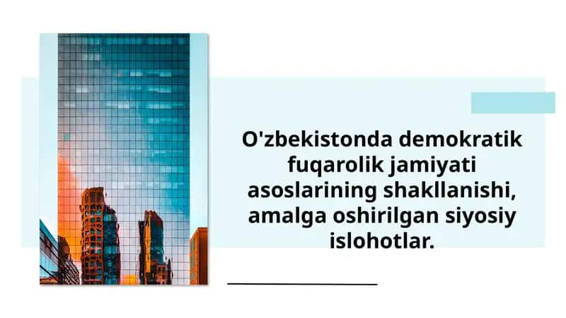 O'zbekistonda demokratik fuqarolik jamiyati asoslarining shakllanishi 1