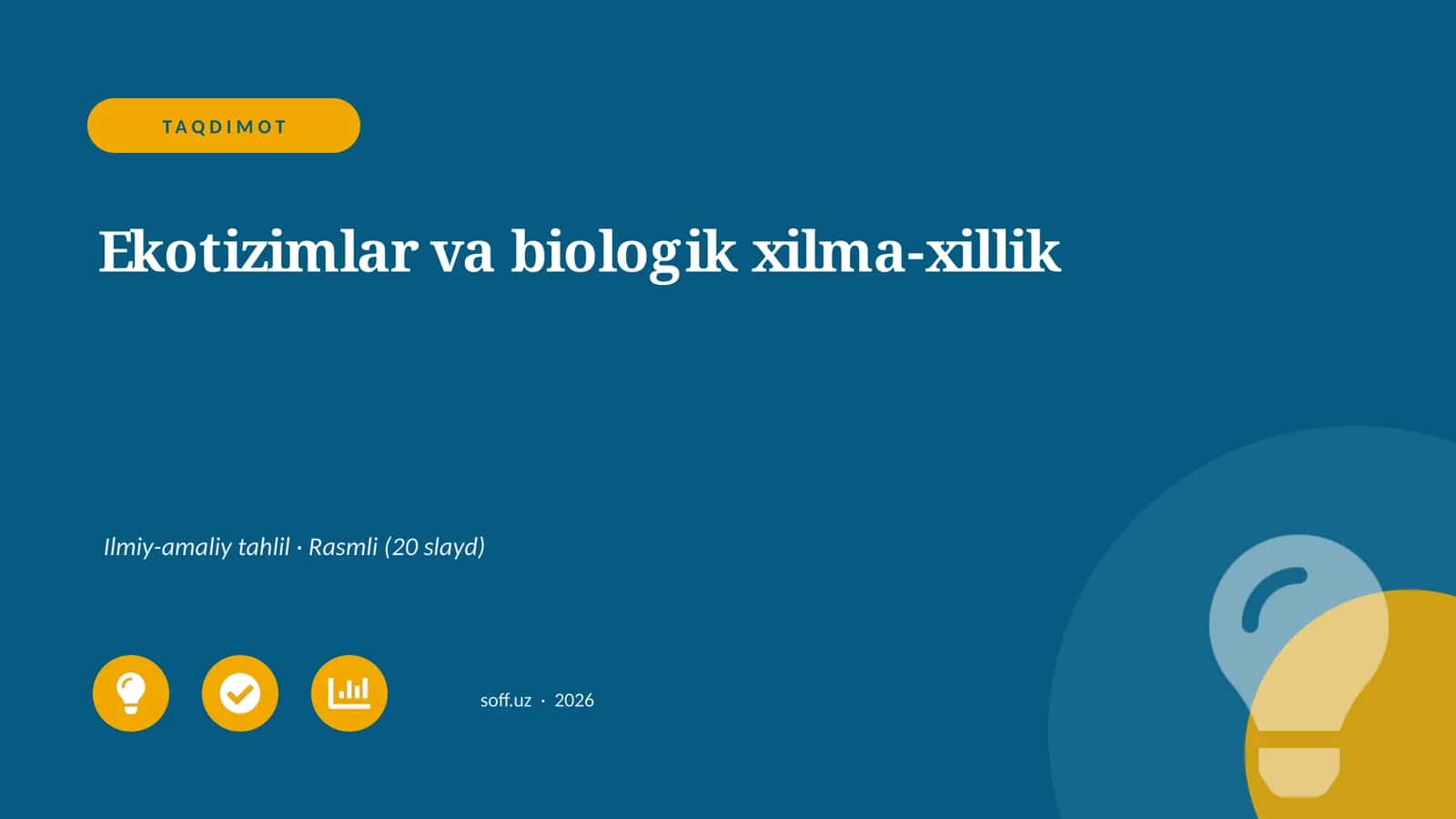 Ekotizimlar va biologik xilma-xillik 1