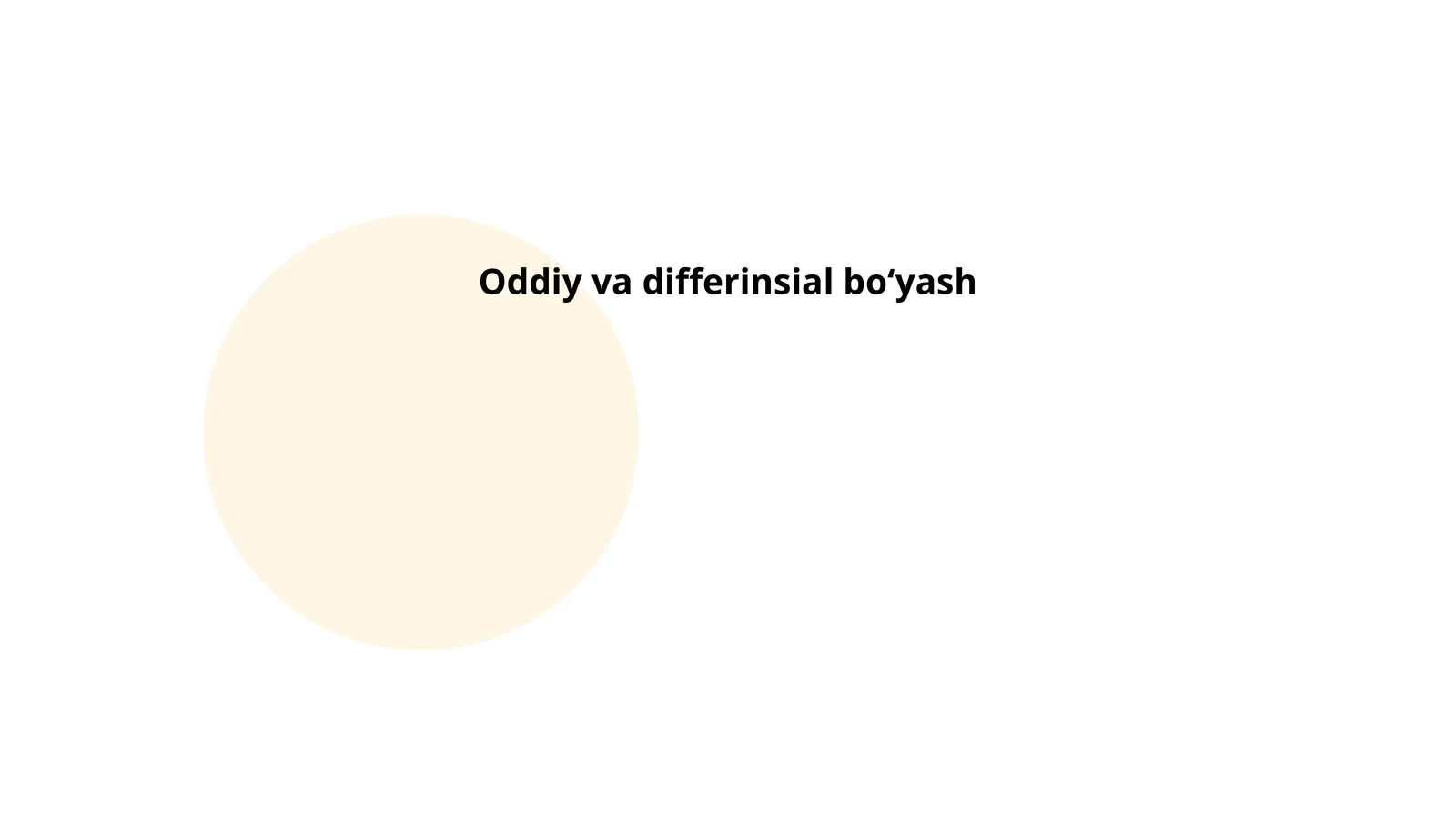 Oddiy va differinsial boʻyash 1