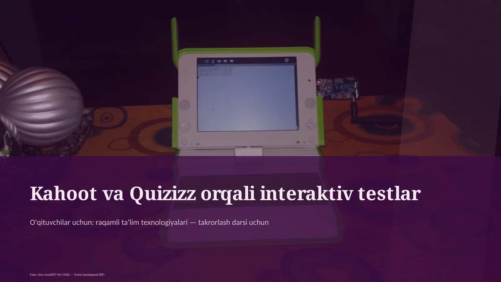 Kahoot va Quizizz orqali interaktiv testlar 1