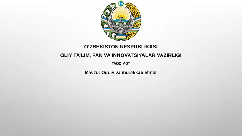Oddiy va murakkab efirlar 1