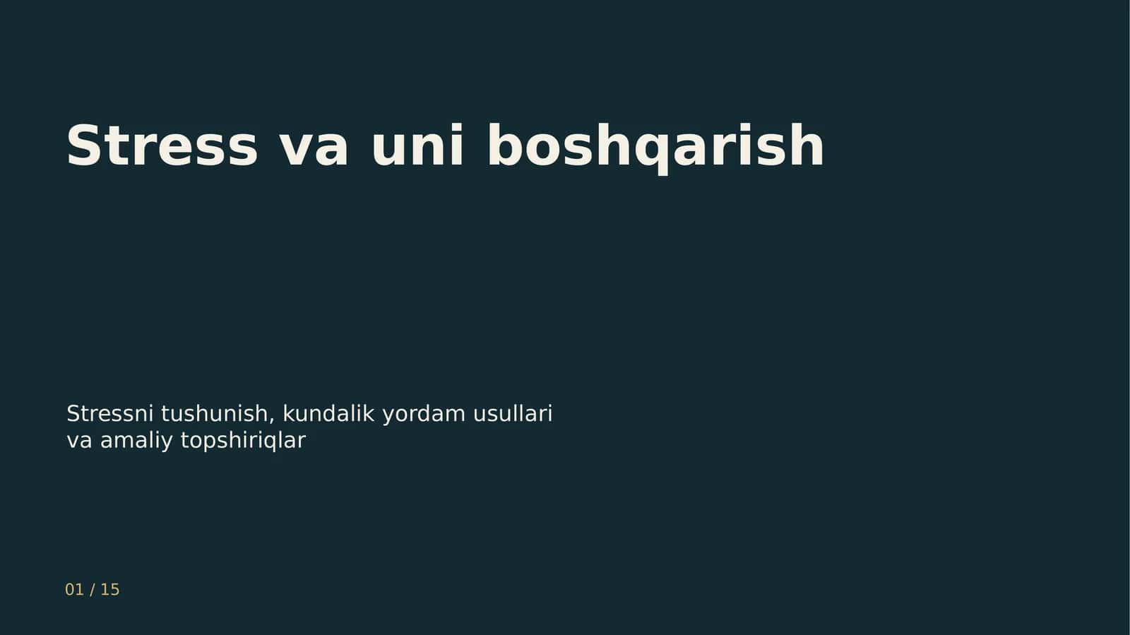 Stress va uni boshqarish 1