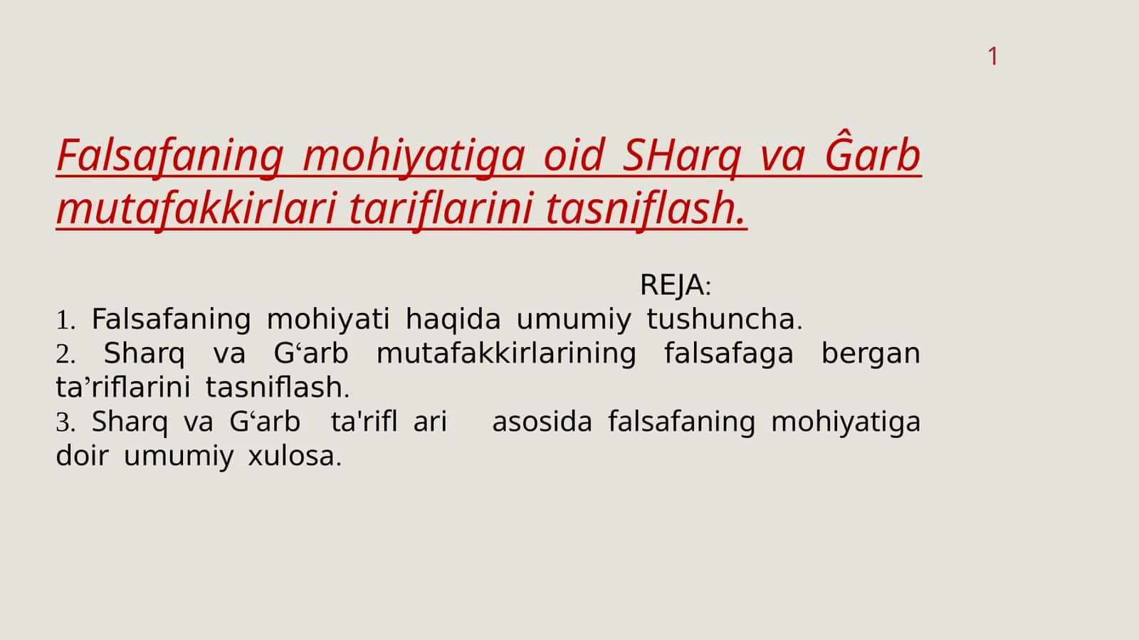Falsafani mohiyatiga oid sharq va g'arb mutafakkirlari tariflariga tasniflar 1
