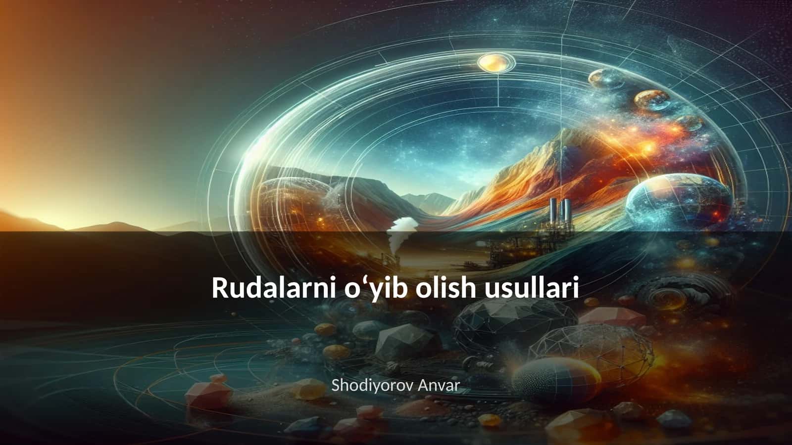 Rudalarni oʻyib olish usullari 1