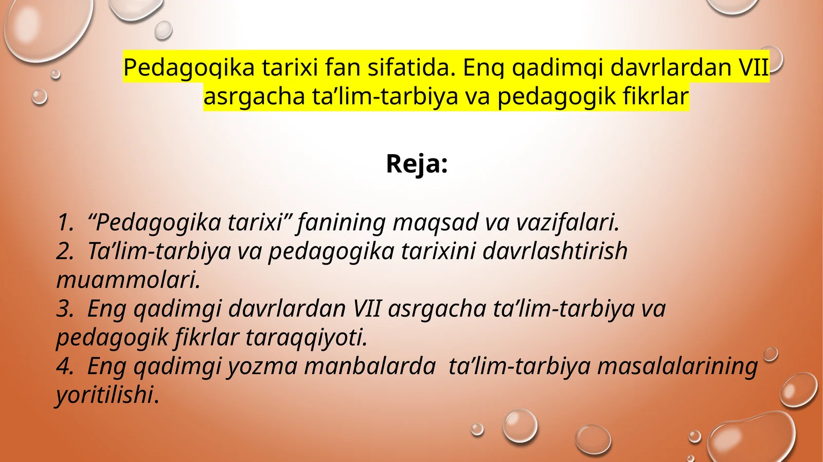 Pedagogika tarixi fanidan taqdimot 1
