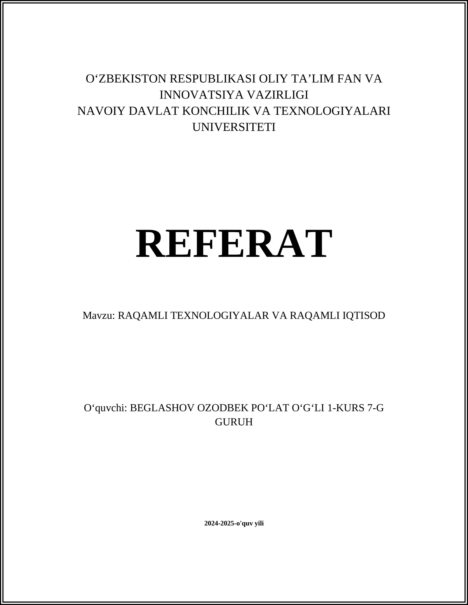 RAQAMLI TEXNOLOGIYALAR VA RAQAMLI IQTISOD 1