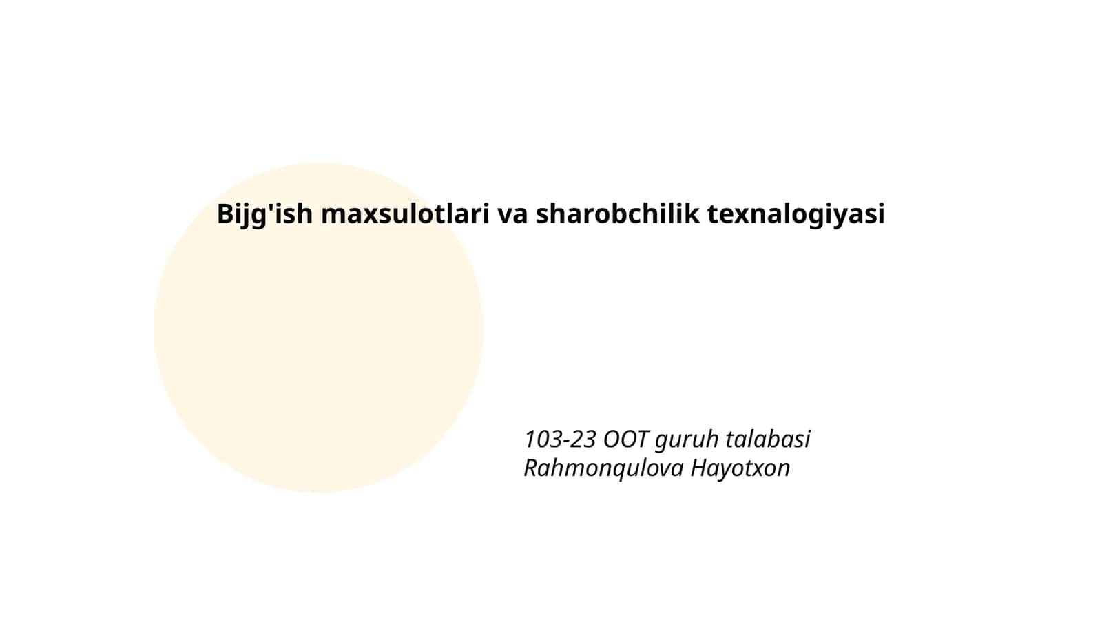 Bijg'ish maxsulotlari va sharobchilik texnalogiyasi 1