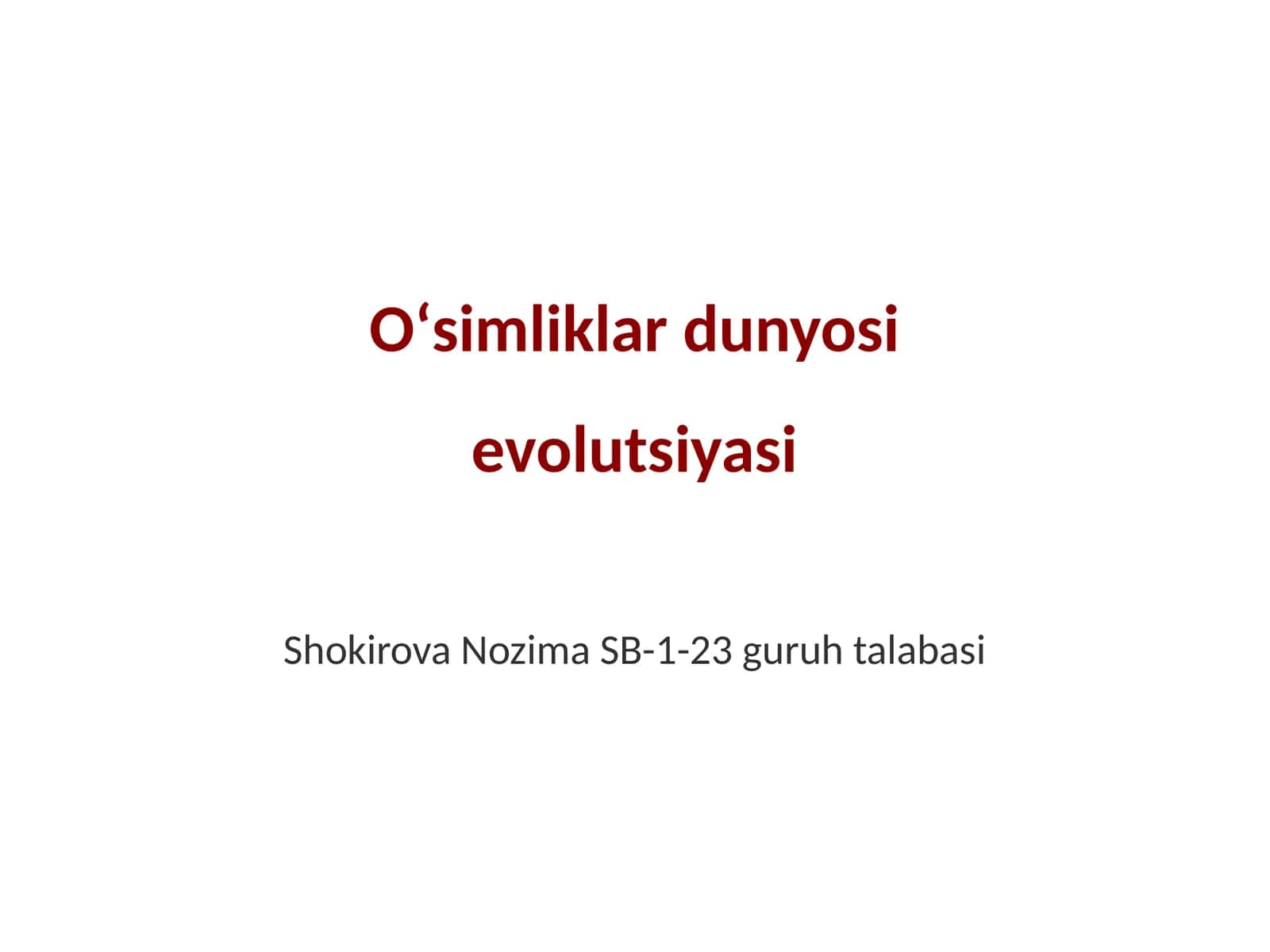 Oʻsimliklar dunyosi evolutsiyasi 1