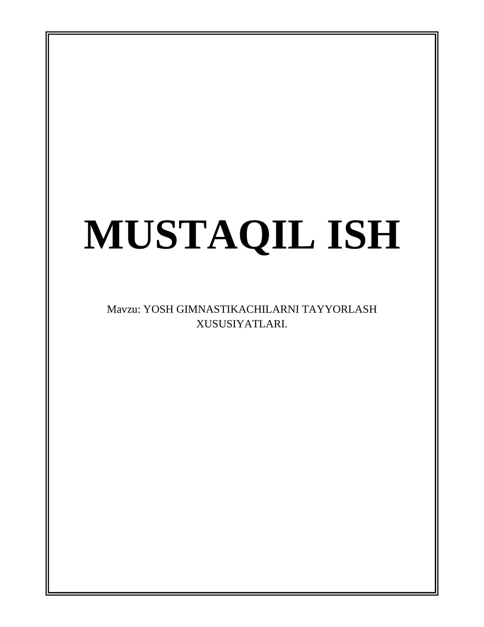 YOSH GIMNASTIKACHILARNI TAYYORLASH XUSUSIYATLARI 1