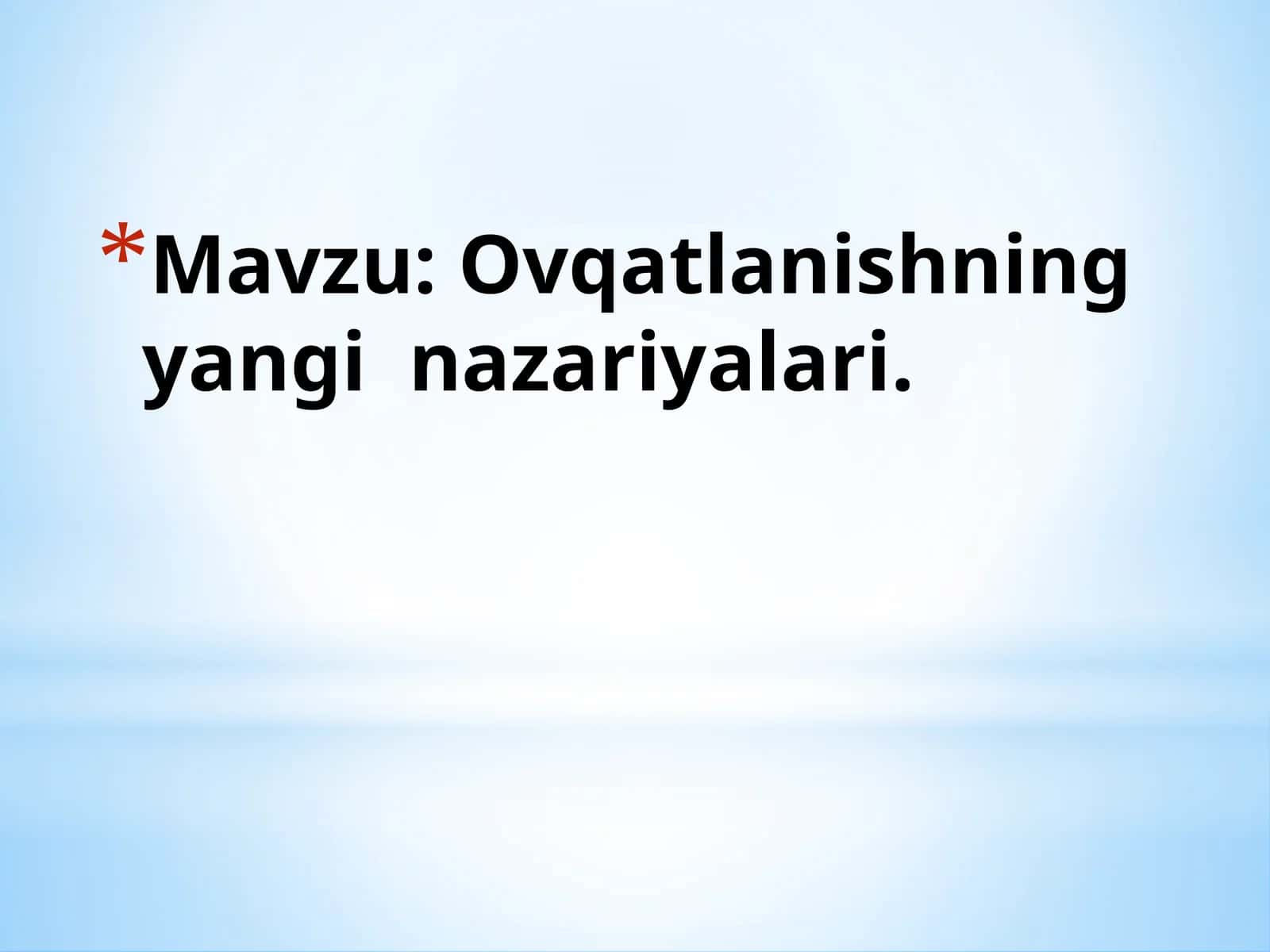Ovqatlanishning yangi  nazariyalari 1