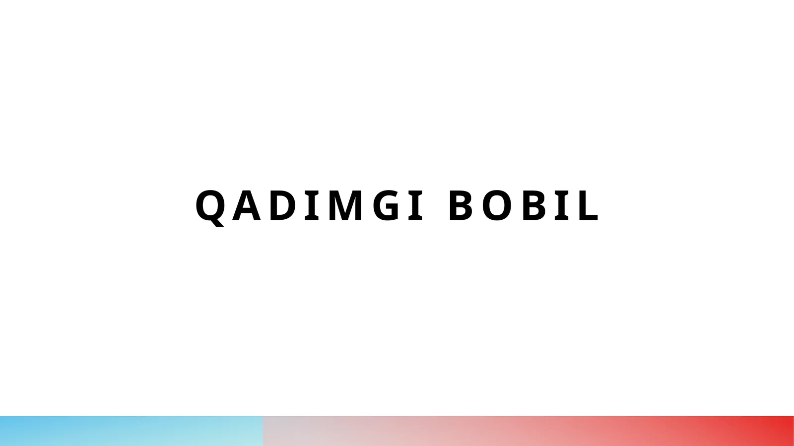 Qadimgi Bobil 1