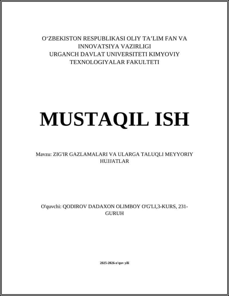 ZIG'IR GAZLAMALARI VA ULARGA TALUQLI MEYYORIY HUJJATLAR 1
