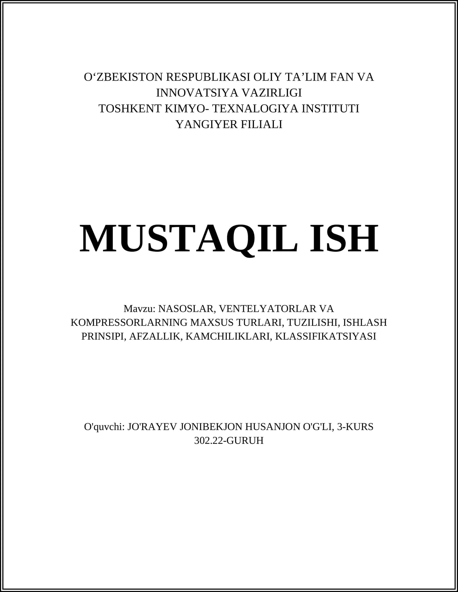 NASOSLAR, VENTELYATORLAR VA KOMPRESSORLARNING MAXSUS TURLARI, TUZILISHI, ISHLASH PRINSIPI, AFZALLIK, KAMCHILIKLARI, KLASSIFIKATSIYASI 1