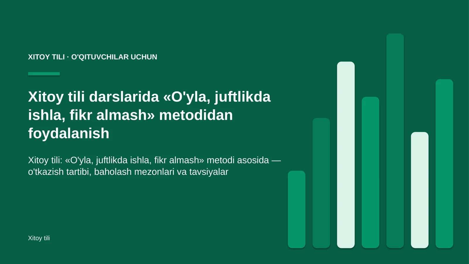 xitoy tili darslarida o'yla juftlikda ishla fikr almash metodidan foydalanish 4476 1