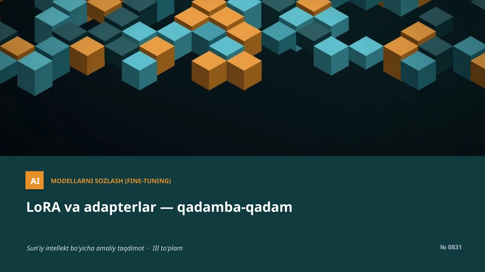 MODELLARNI SOZLASH (FINE-TUNING) 1