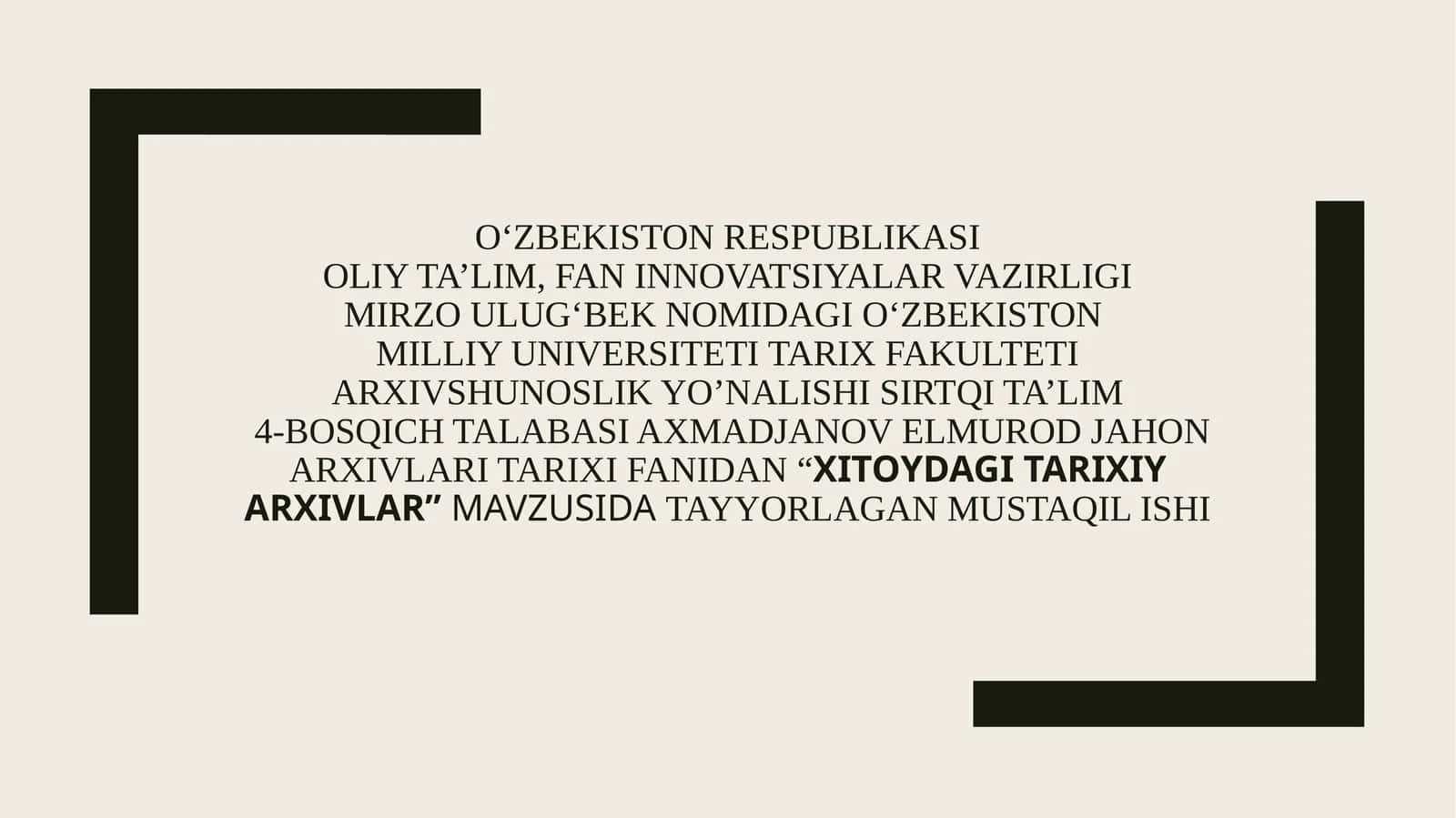 Xitoydagitarixiyarxivlar 1