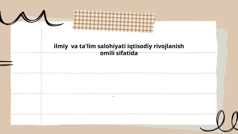 Ilmiy va ta'lim salohiyati iqtisodiy rivojlanish omili 1