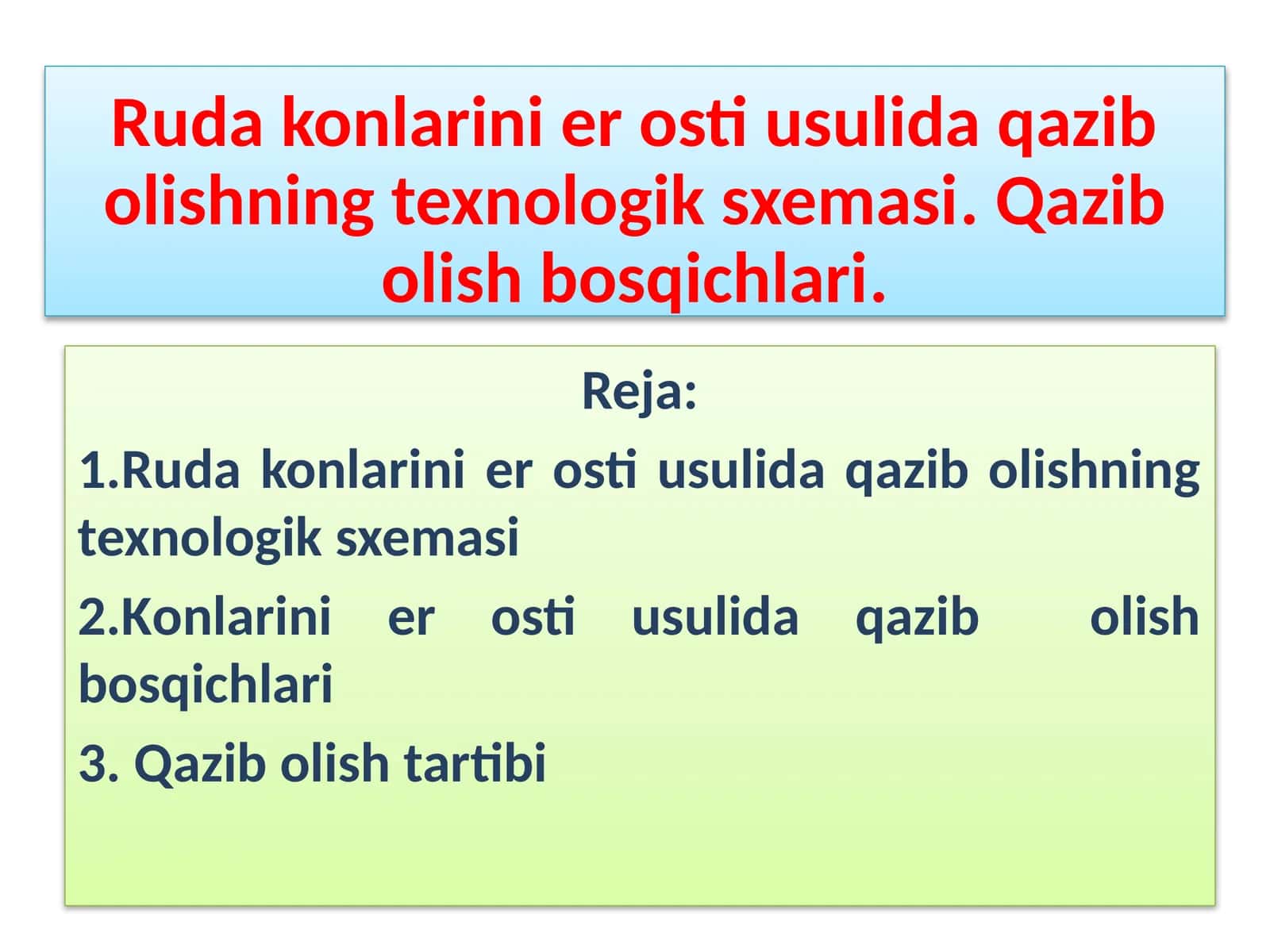 Rudakonlarini er osti usulida qazib olishning texnologik sxemasi 1