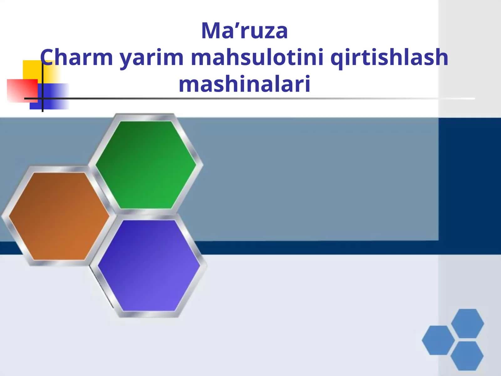 Ma’ruzaCharm yarim mahsulotini qirtishlash mashinalari 1