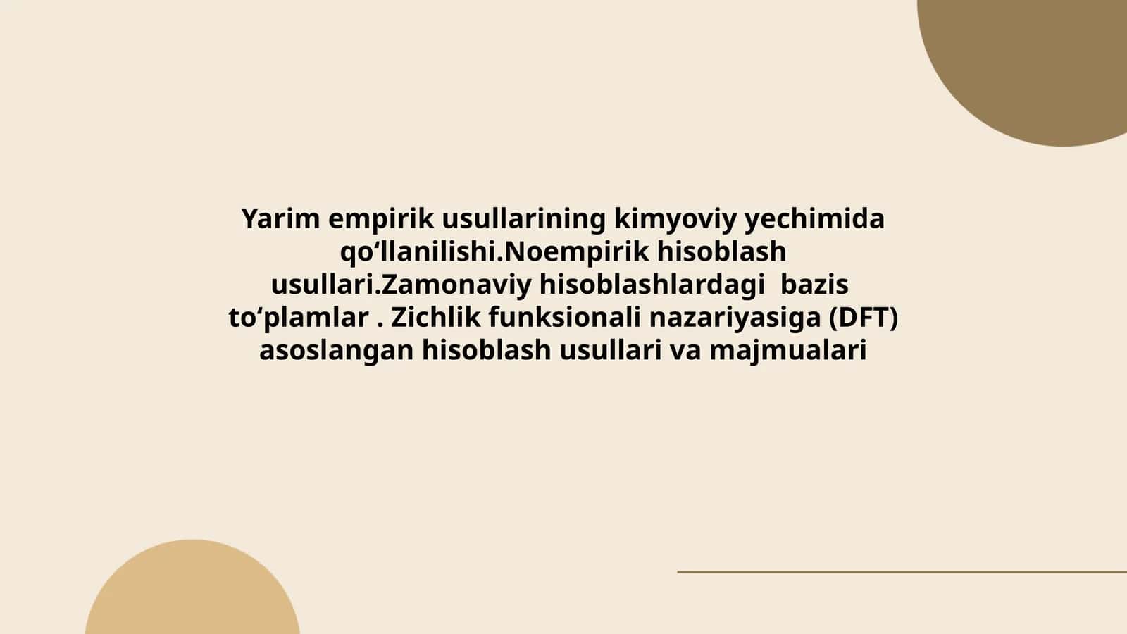 Yarim empirik usullarining kimyoviy yechimida qoʻllanilishi 1