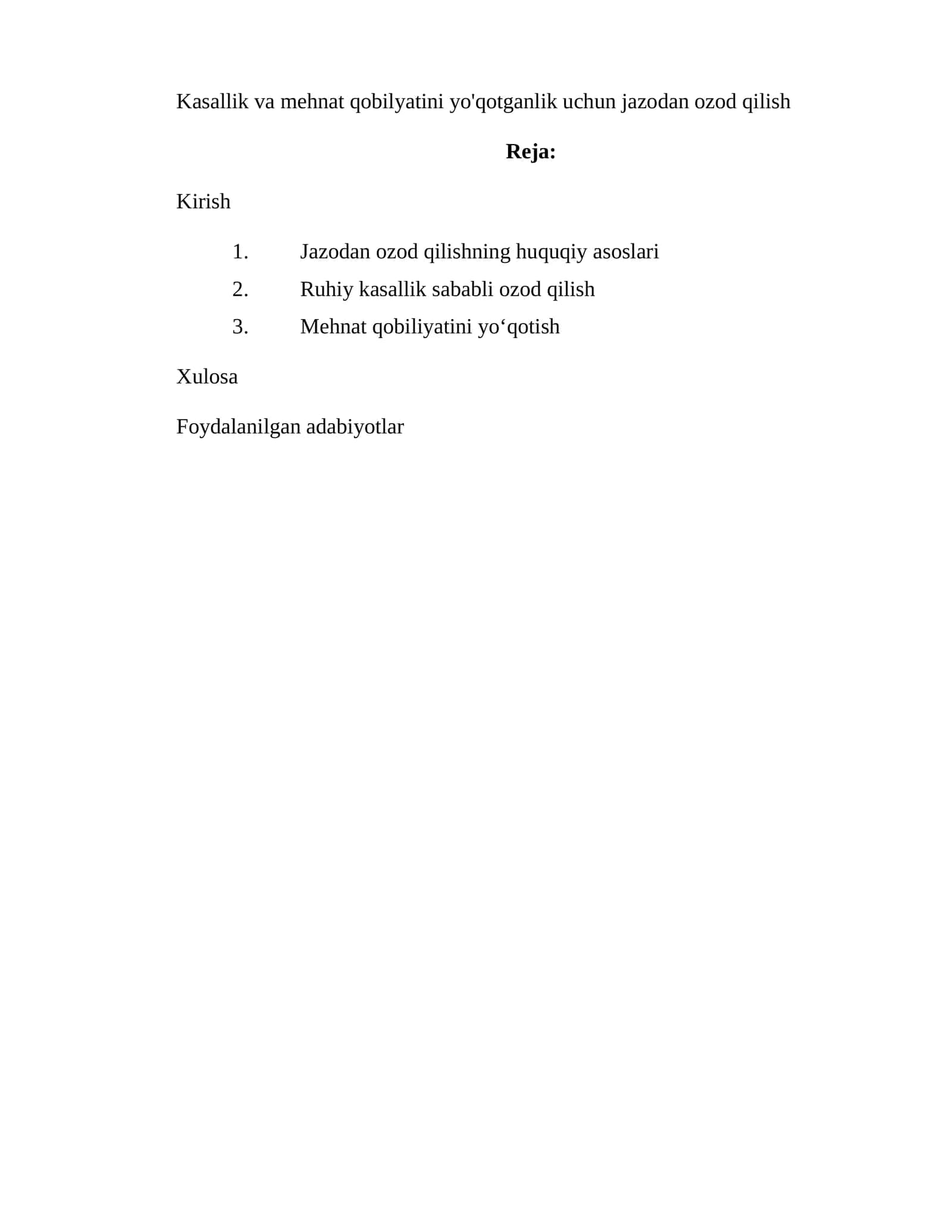 Kasallik va mehnat qobilyatini yo'qotganlik uchun jazodan ozod qilish 1