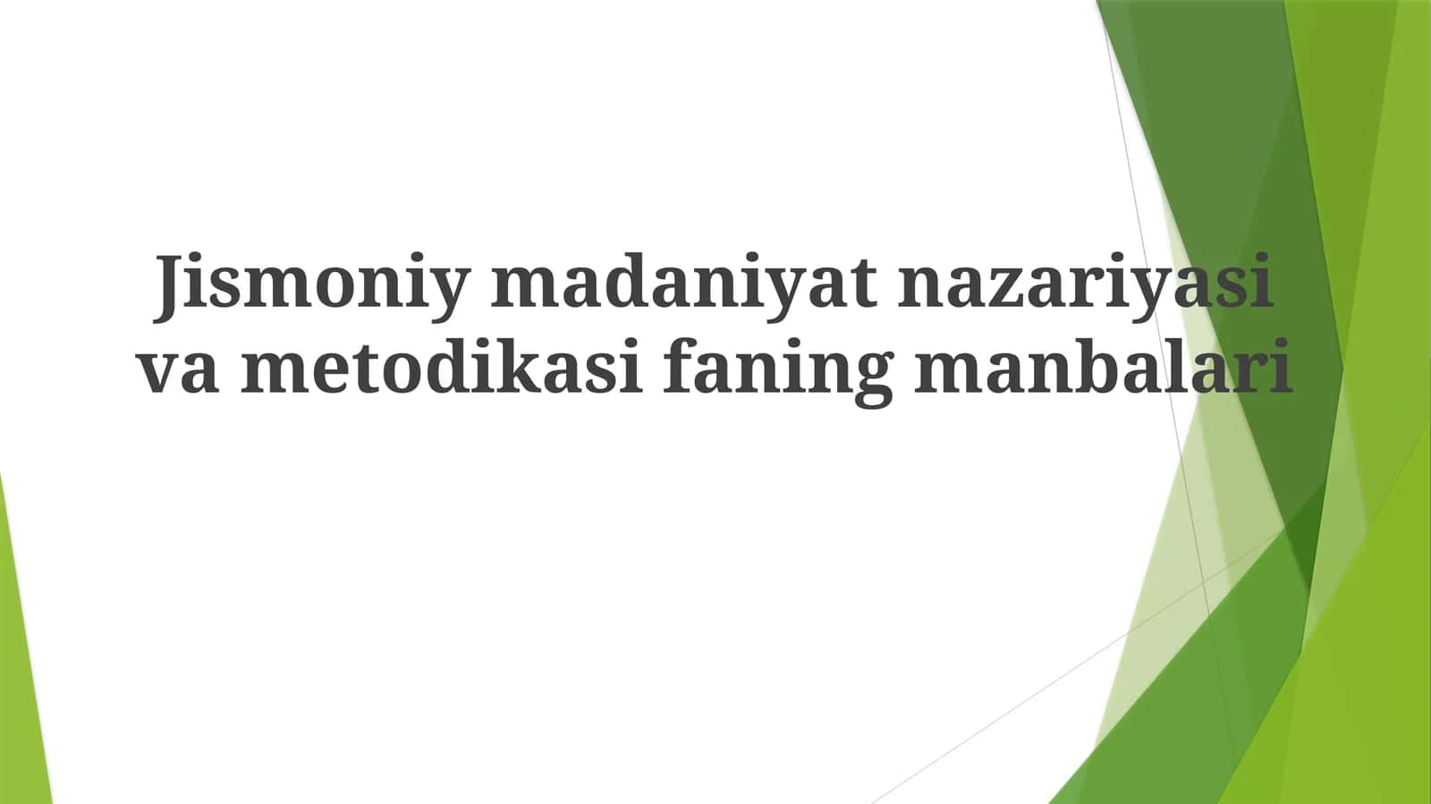 Jismoniymadaniyatnazariyasivametodikasifaningmanbalari 1