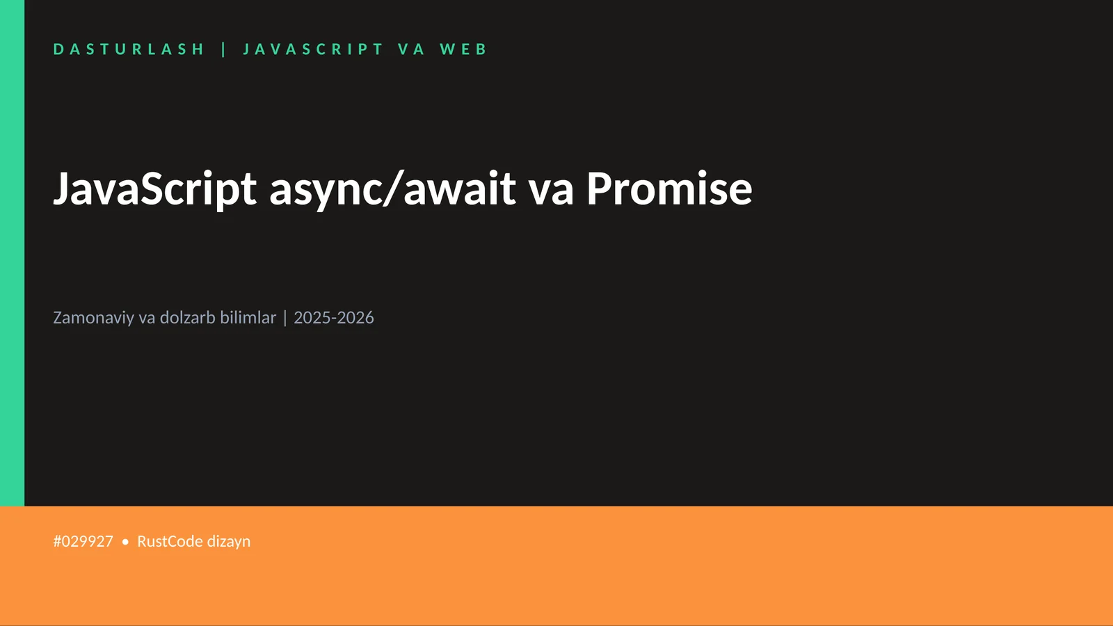JavaScript async/await va Promise 1