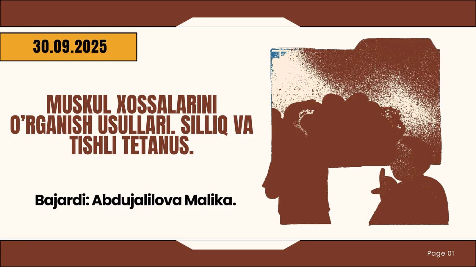 MUSKUL XOSSALARINI O’RGANISH USULLARI. SILLIQ VA TISHLI TETANUS 1