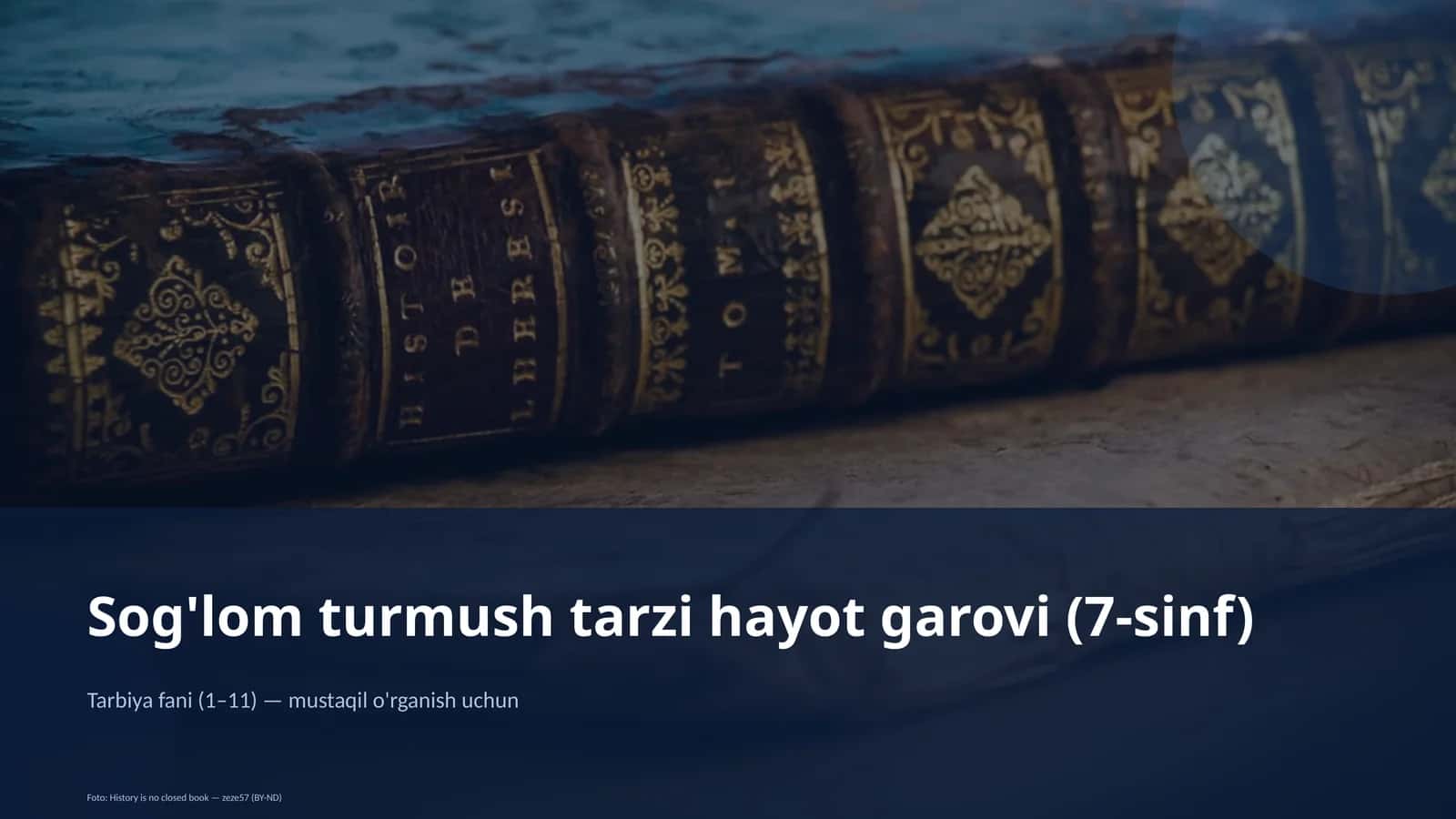 Sog'lom turmush tarzi hayot garovi (7-sinf) 1