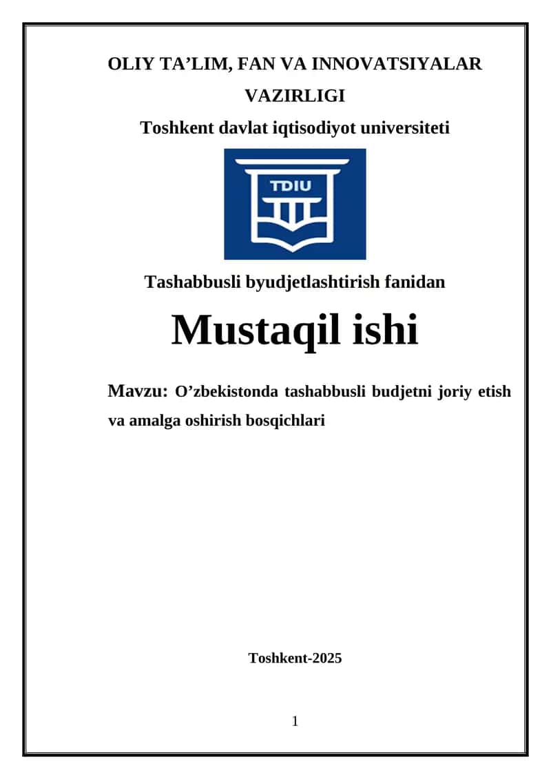 O’zbekistonda tashabbusli budjetni joriy etish va amalga oshirish bosqichlari 1