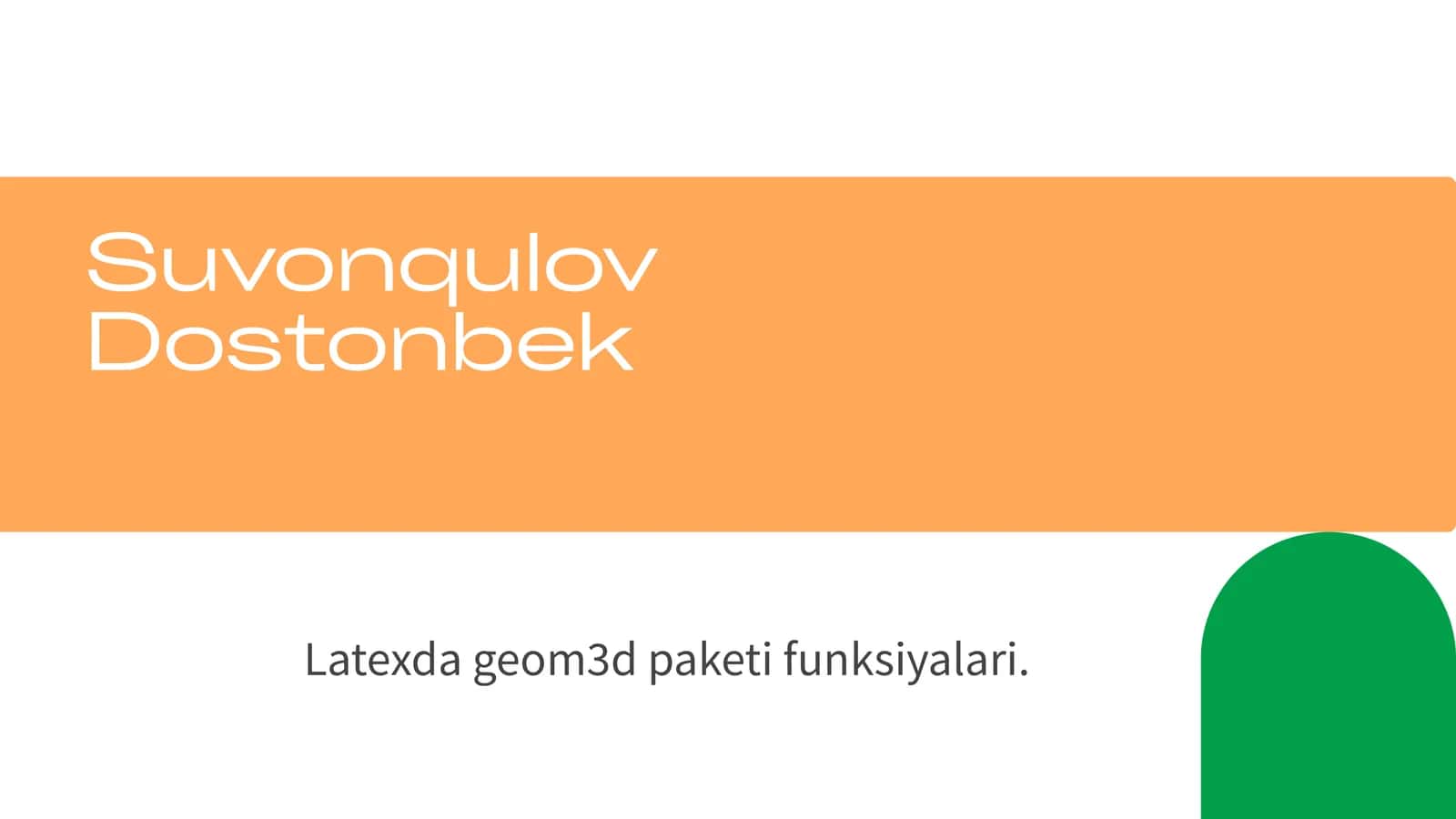 geom3dPaketi: FunksiyalarivaQo‘llanilishi 1