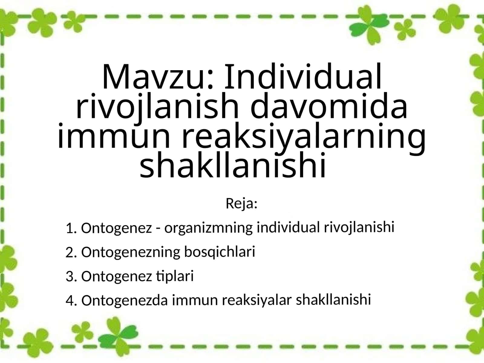 Individual rivojlanish davomida immun reaksiyalarning shakllanishi 1