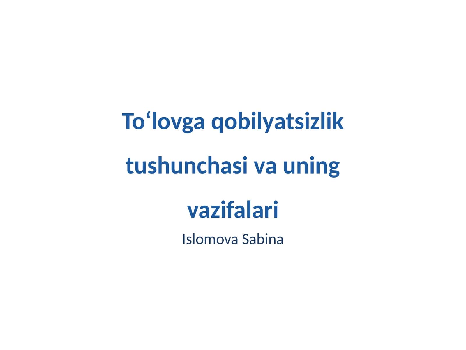 Toʻlovga qobilyatsizlik tushunchasi va uning vazifalari 1