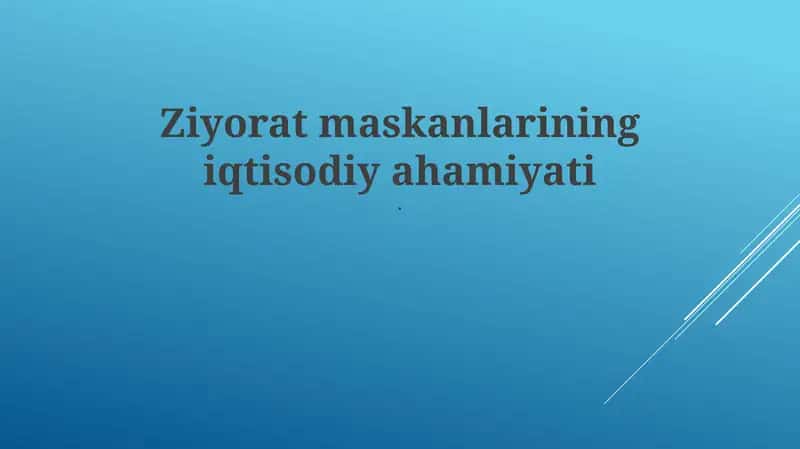 Ziyorat maskanlarining iqtisodiy ahamiyati 1