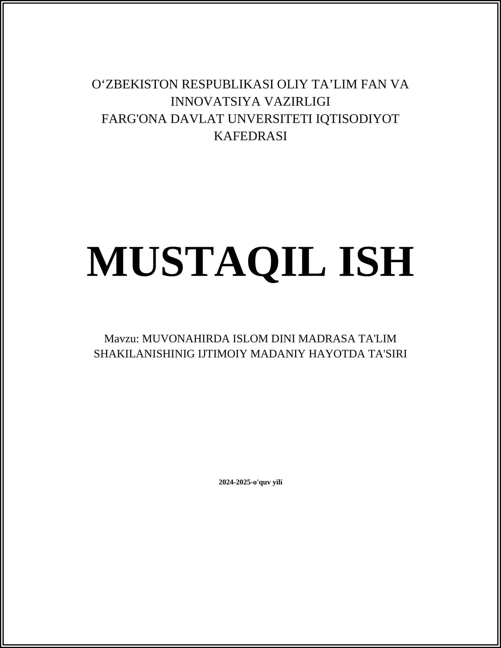 MUVONAHIRDA ISLOM DINI MADRASA TA'LIM SHAKILANISHINIG IJTIMOIY MADANIY HAYOTDA TA'SIRI 1