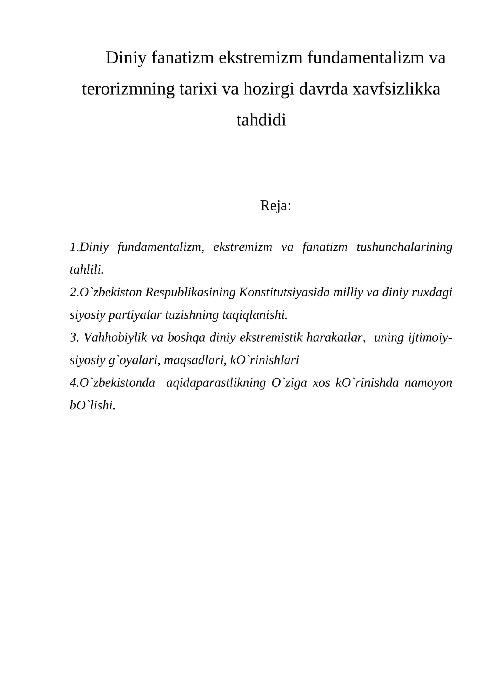 Diniy fanatizm ekstremizm fundamentalizm va terorizmning tarixi va hozirgi davrda xavfsizlikka tahdidi 1