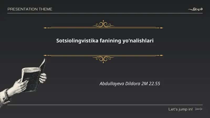 Sotsiolingvistika fanining yoʻnalishlari 1