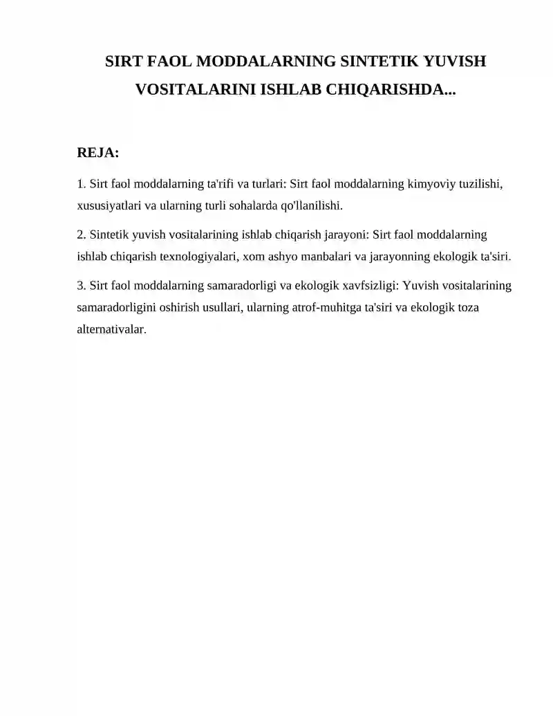 Sirt faol moddalarning sintetik yuvish vositalarini ishlab chiqarish