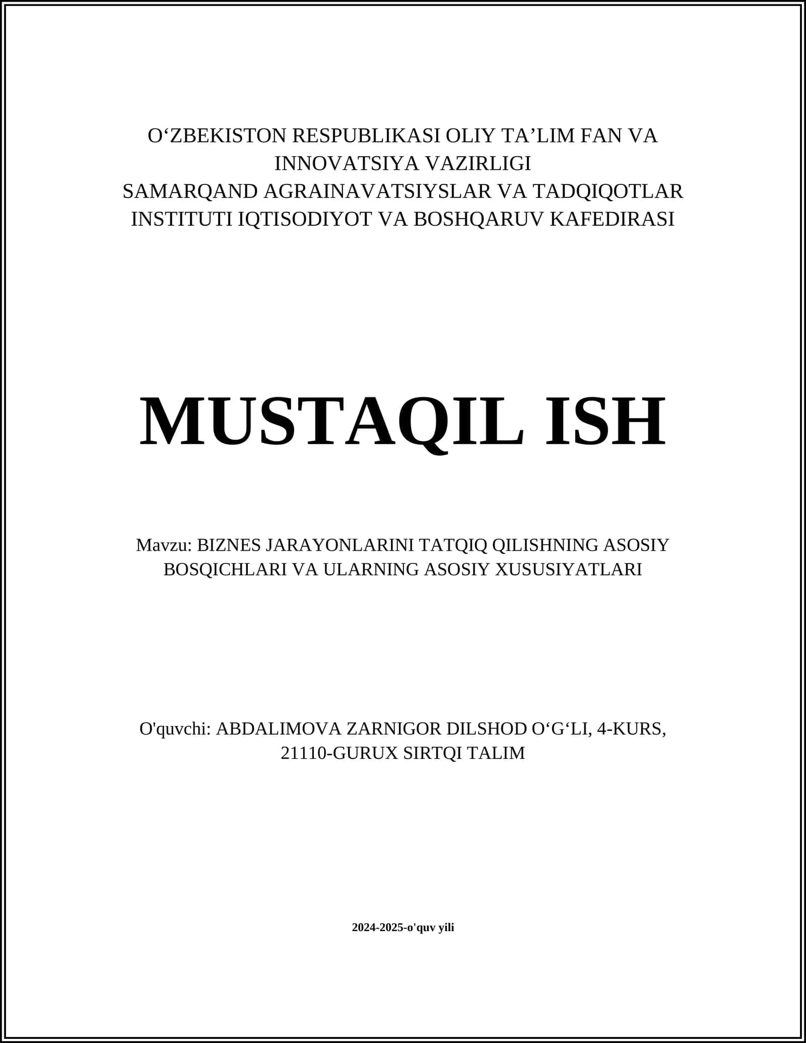 BIZNES JARAYONLARINI TATQIQ QILISHNING ASOSIY BOSQICHLARI VA ULARNING ASOSIY XUSUSIYATLARI 1