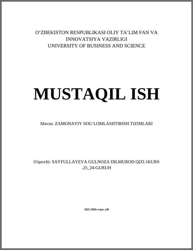 ZAMONAVIY SOGʻLOMLASHTIRISH TIZIMLARI 1