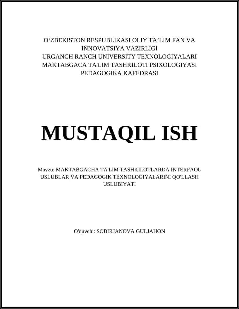 MAKTABGACHA TA'LIM TASHKILOTLARDA INTERFAOL USLUBLAR VA PEDAGOGIK TEXNOLOGIYALARINI QO'LLASH USLUBIYATI 1