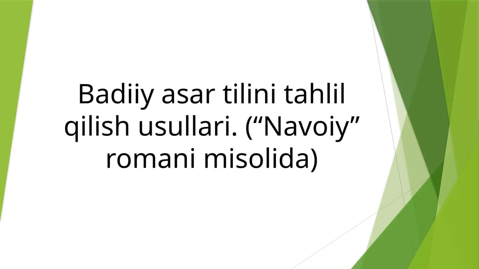 Badiiyasartilinitahlilqilishusullari. (“Navoiy”romani misolida) 1