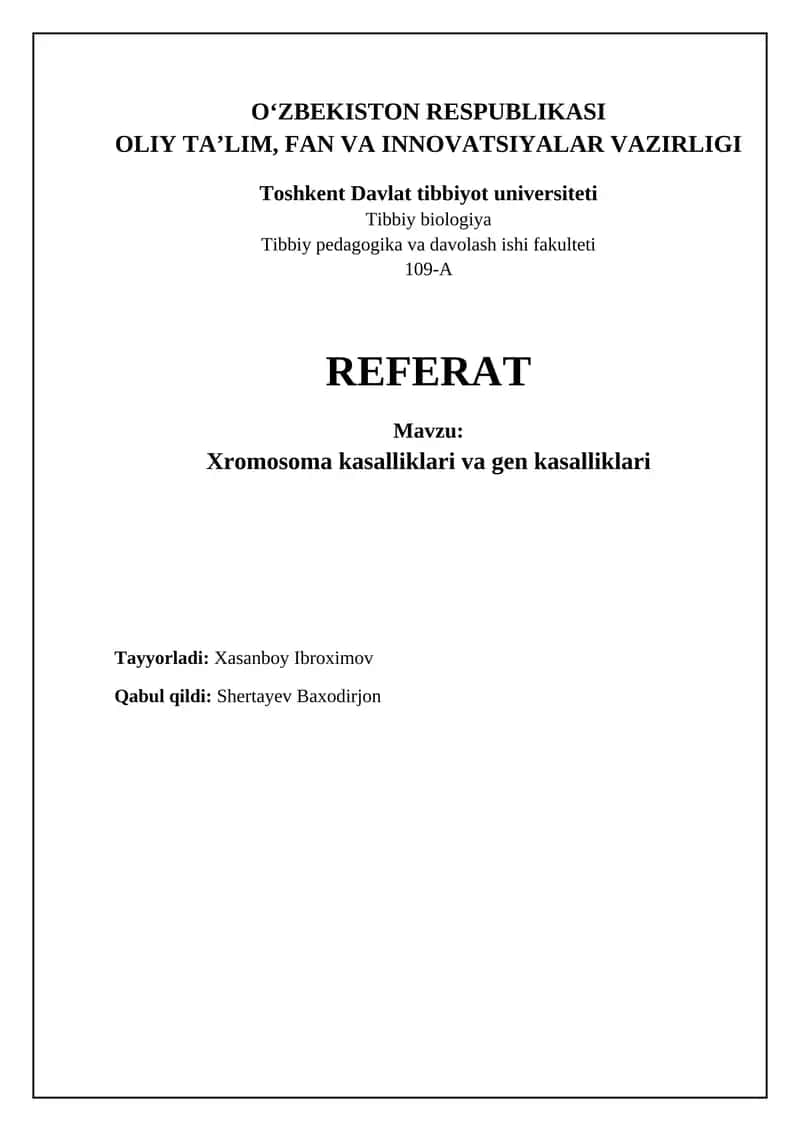 Xromosom kasalliklari va genetik kasalliklar: Ta'rif, sabablari va diagnostika 1