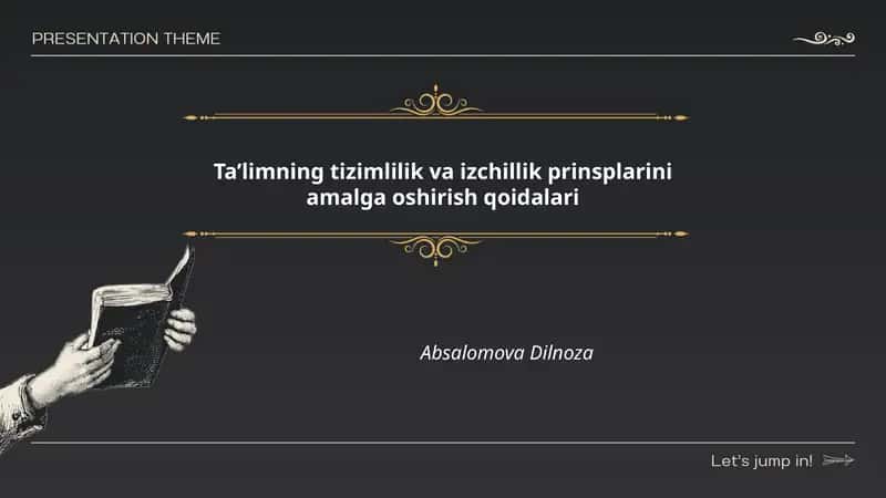 Ta’limning tizimlilik va izchillik prinsplarini amalga oshirish qoidalari 1