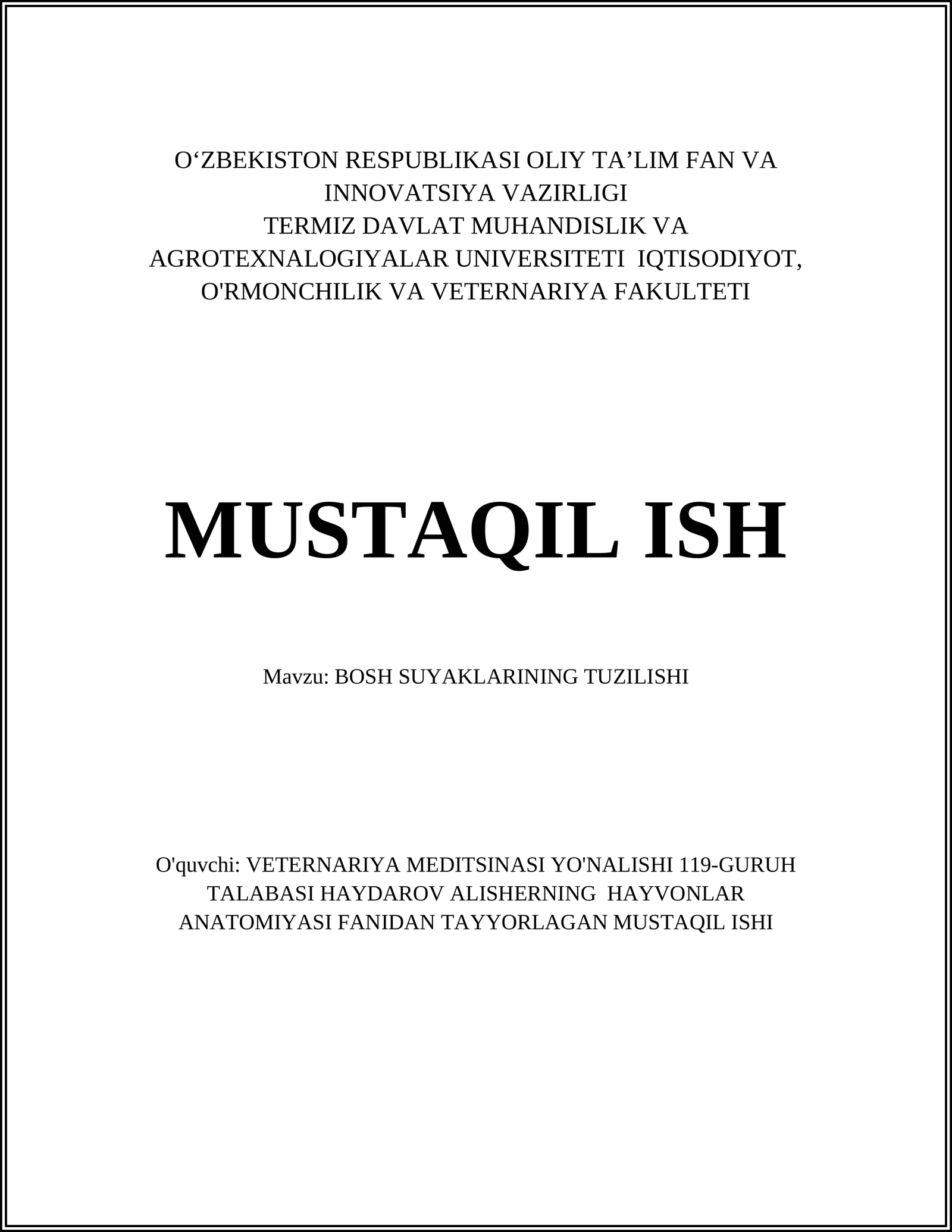 BOSH SUYAKLARINING TUZILISHI 1